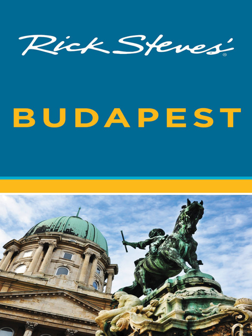 Title details for Rick Steves' Budapest by Rick Steves - Wait list
